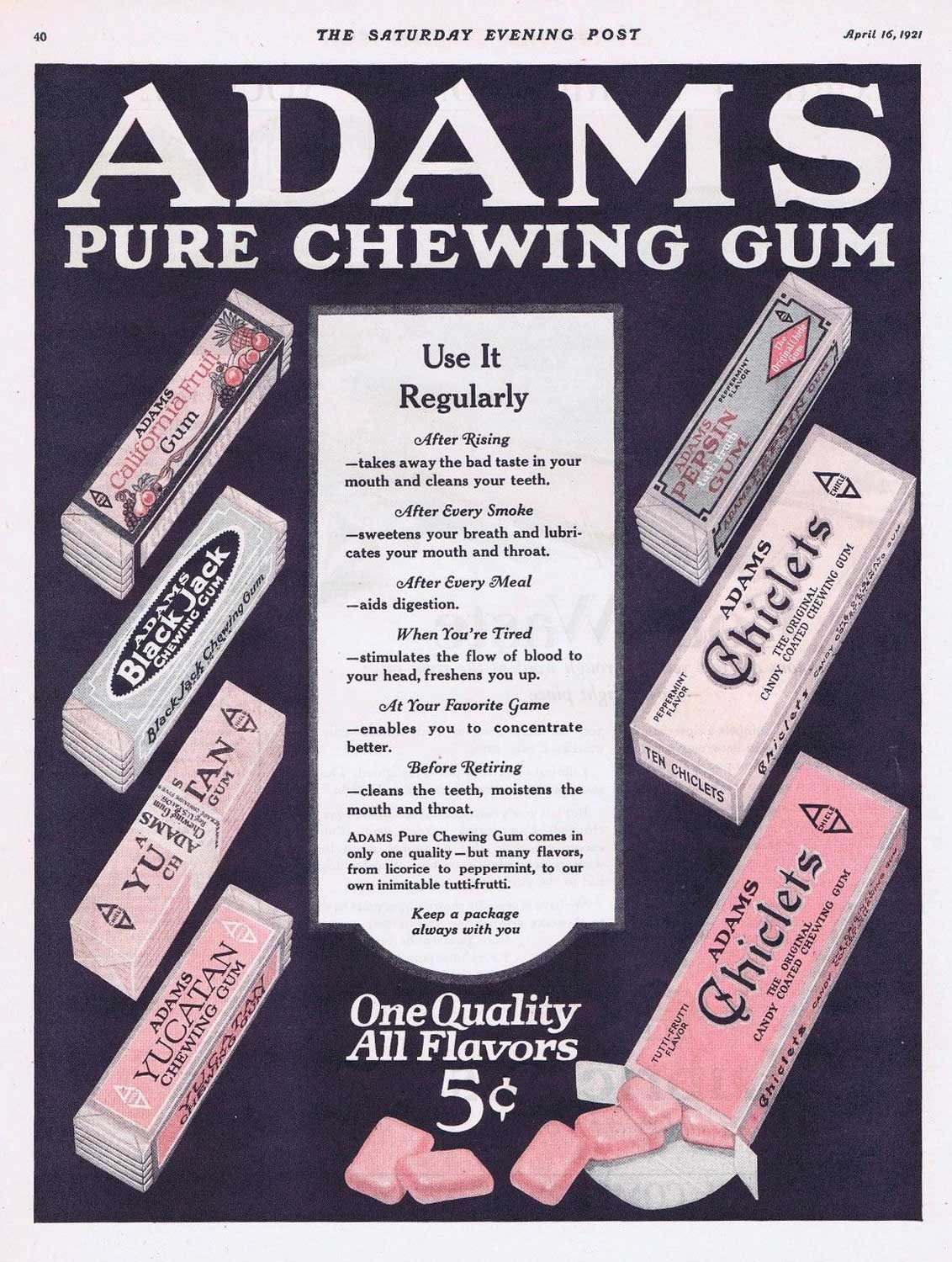 پوستر تبلیغاتی قدیمی Adams Pure Chewing Gum (1921) با تایپوگرافی بزرگ ADAMS، بسته‌های رنگی Chiclets، Black Jack، Yucatan و California Fruit و شعار One Quality All Flavors 5¢.